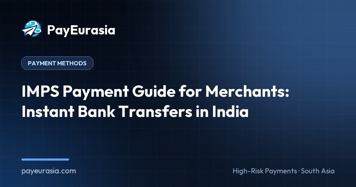 IMPS Payment Guide for Merchants: Instant Bank Transfers in India