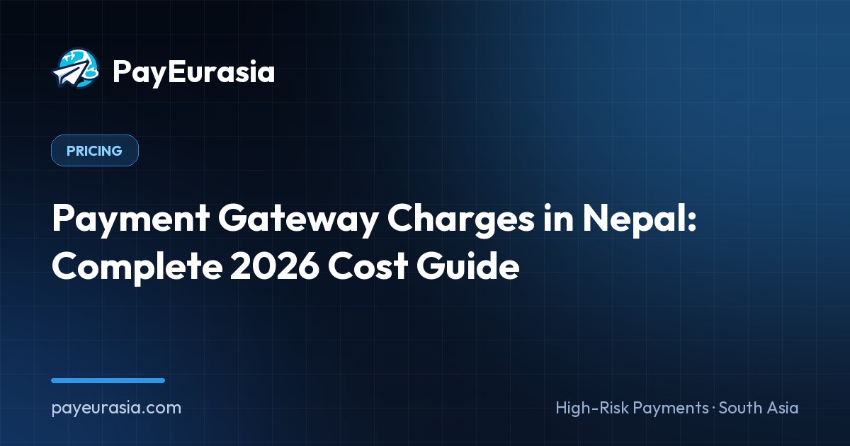 Payment Gateway Charges in Nepal: Complete 2026 Cost Guide