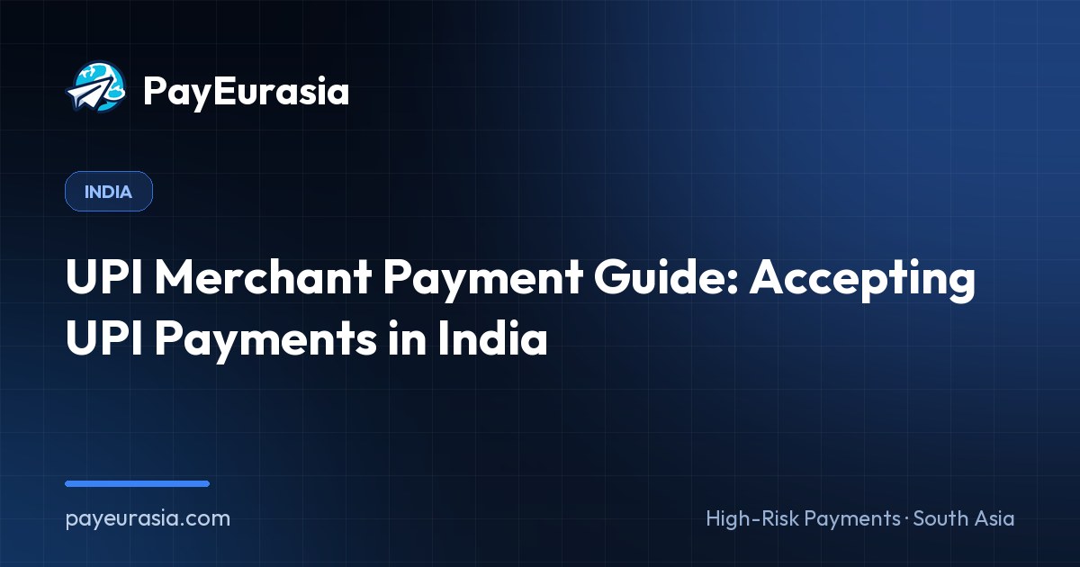 UPI Merchant Payment Guide: Accepting UPI Payments in India